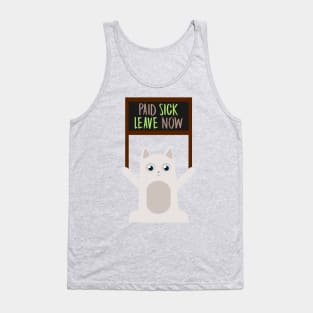 Kitty says: Paid Sick Leave Now! Tank Top